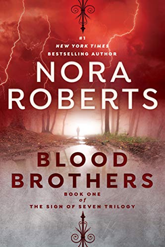 Blood Brothers (Sign of Seven Trilogy, Bk. 1)