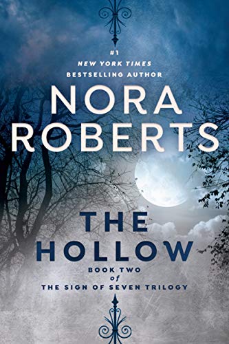 The Hollow (Sign of Seven Trilogy, Bk. 2)