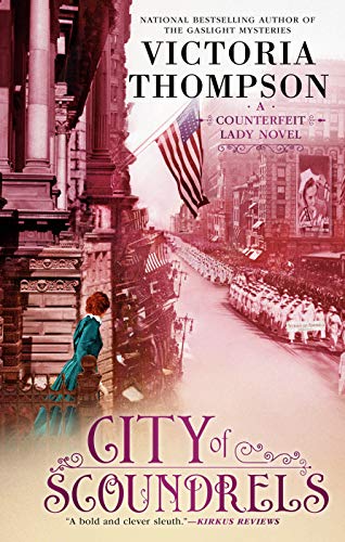 City of Scoundrels (A Counterfeit Lady Novel, Bk. 3)