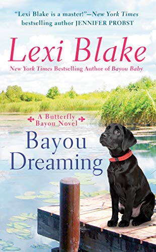 Bayou Dreaming (Butterfly Bayou, Bk. 3)