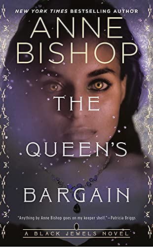 The Queen's Bargain (Black Jewels, Bk. 10)