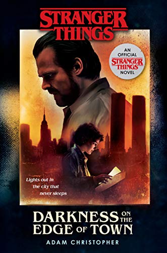 Darkness on the Edge of Town (Stranger Things)
