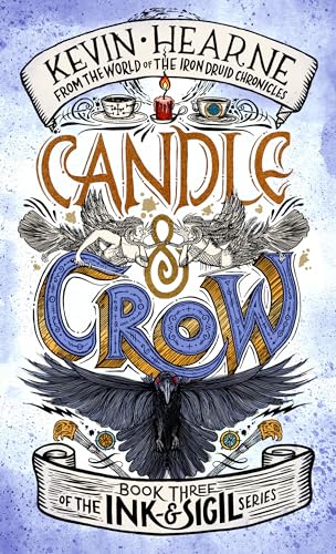 Candle & Crow (Ink & Sigil, Bk. 3)