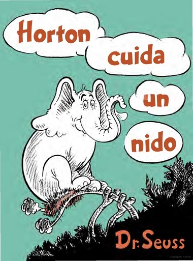 Horton Cuida un Nido