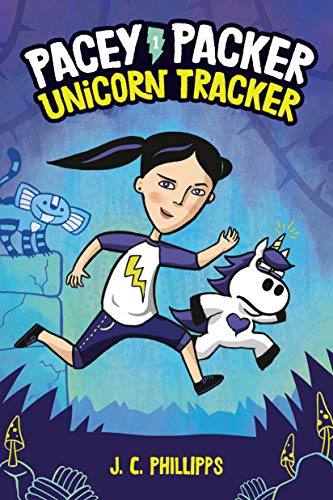 Unicorn Tracker (pacey Packer, Bk. 1)