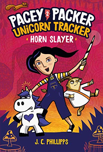 Horn Slayer (Pacey Packer Unicorn Tracker, Bk. 2)