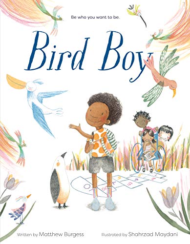 Bird Boy (An Inclusive Children's Book)