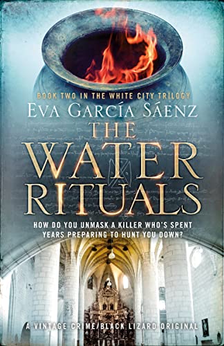 The Water Rituals (White City Trilogy, Bk. 2)