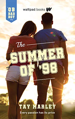 The Summer of '98 (A QB Bad Boy Novel)