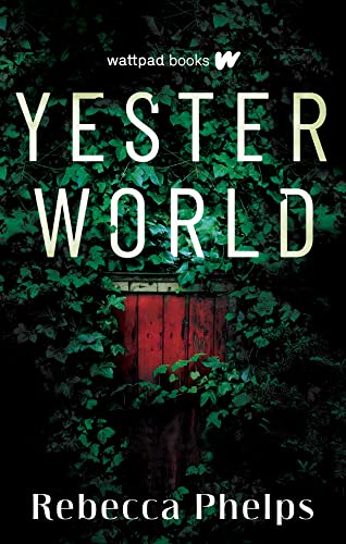 Yesterworld (Down World Series, Bk. 2)