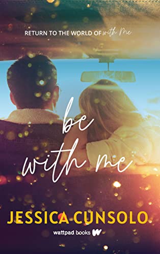 Be With Me (With Me Series, Bk. 4)
