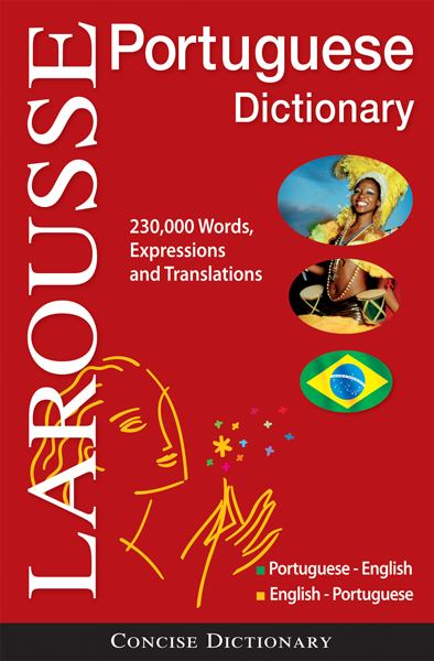 Larousse Concise Portuguese-English/English-Portuguese Dictionary