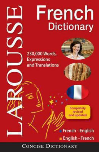 Larousse Concise French-English/English-French Dictionary