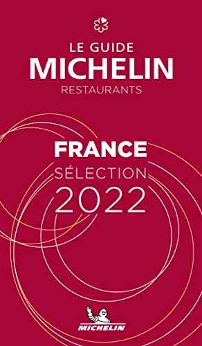 France Selection 2022: Le Guide Michelin Restaurants