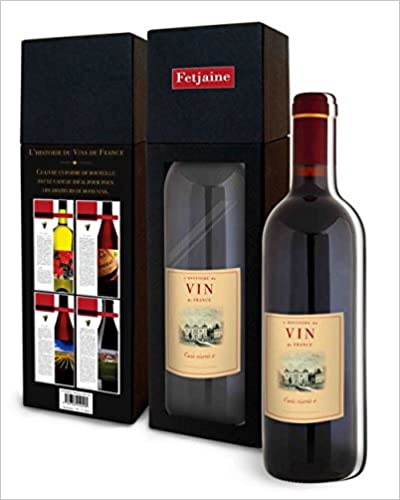 L'Histoire du Vin de France (French Edition)
