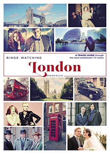 Binge Watching London