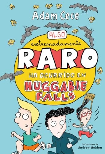 Algo Extremadamente Raro Ha Ocurrido en Huggabie Falls (Huggabie Falls, Bk. 1)