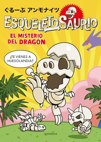 El Misterio del Dragón (Esqueletosaurio, Volume 1)