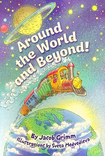 Around the World and Beyond!