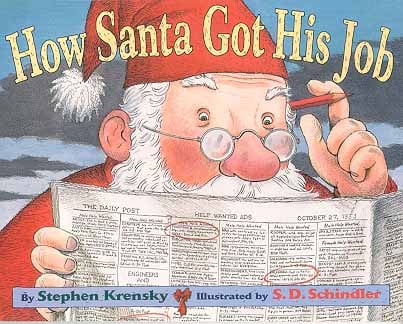 How Santa Got His Job