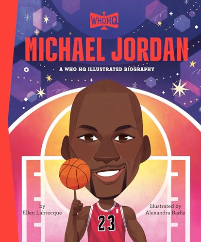 Michael Jordan: A Who Was? Illustrated Biography (WhoHQ)