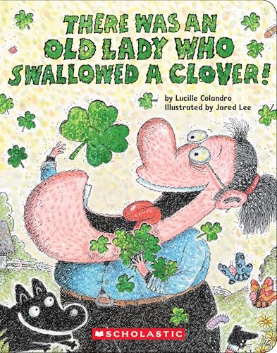 There Was an Old Lady Who Swallowed a Clover!