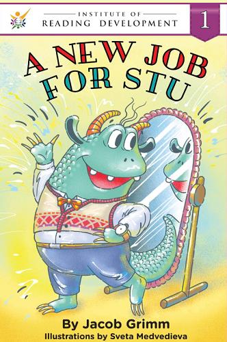 A New Job for Stu (Institute of Reading Development Young Readers Series, Level 1)