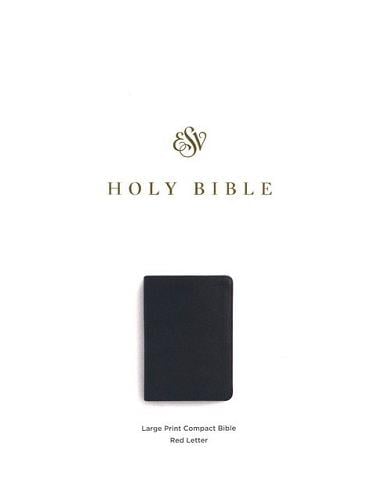 ESV, Large Print Compact Bible (TruTone, Black)