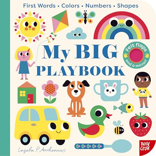 My Big Playbook: first Words, Colors, Numbers, Shapes (Felt Flaps and a Mirror!)