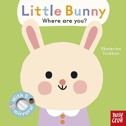 Little Bunny, Where Are You? (Baby Faces)
