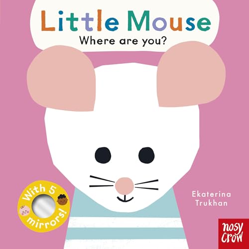 Little Mouse, Where Are You? (Baby Faces)