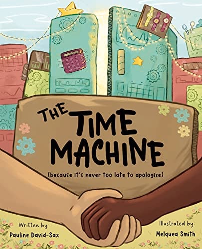 The Time Machine: Because it's Never Too Late to Apologize